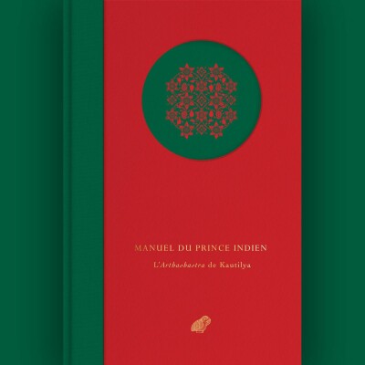 Kautilya - Manuel du prince indien cover