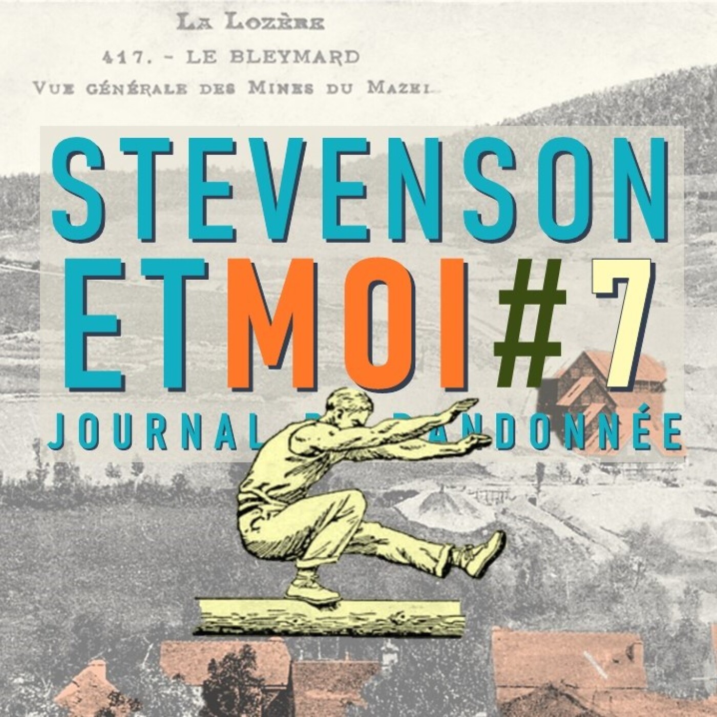 Stevenson et moi, journal de randonnée - Episode 7 episode artwork