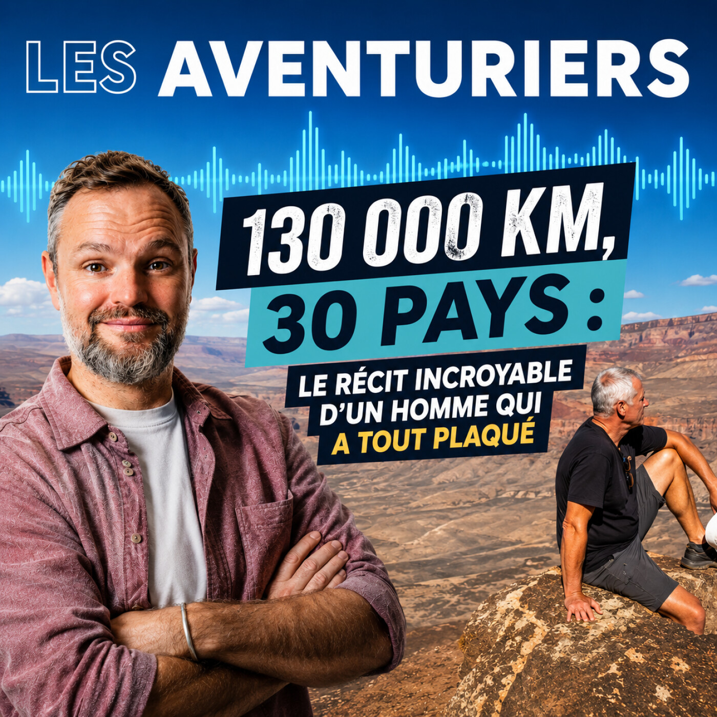130 000 km, 30 pays : le récit incroyable d’un homme qui a tout plaqué