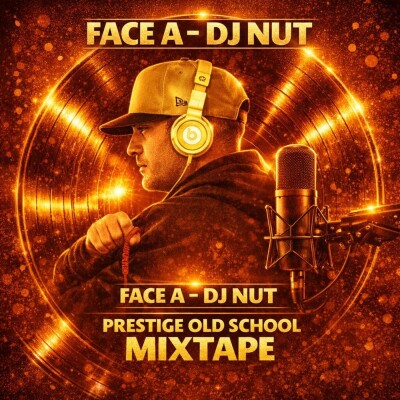 Prestige Old School — Mixtape Face A (DJ Nut) cover