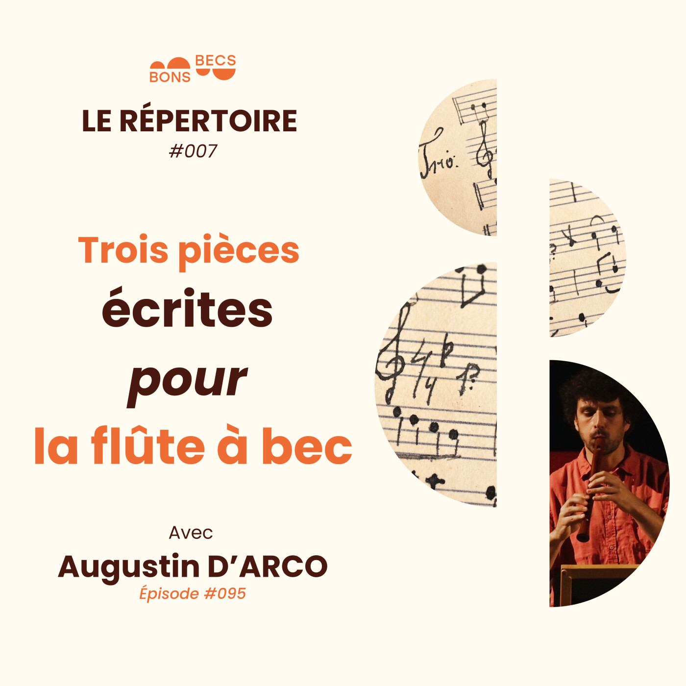 #095 • Trois pièces écrites pour la flûte à bec • Augustin D’ARCO [Le Répertoire #007] episode artwork