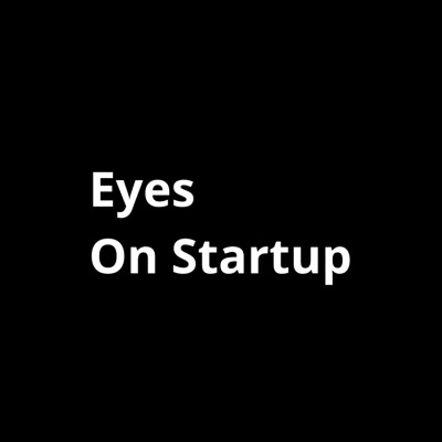 Eyes on startup - Teaser cover