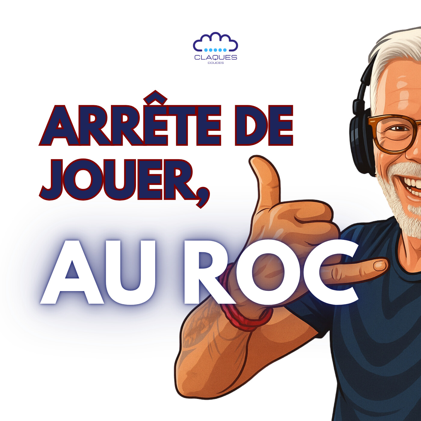 👉 Arrête de jouer au roc : être fort, c’est aussi savoir flancher | Podcast Les Claques Douces episode artwork