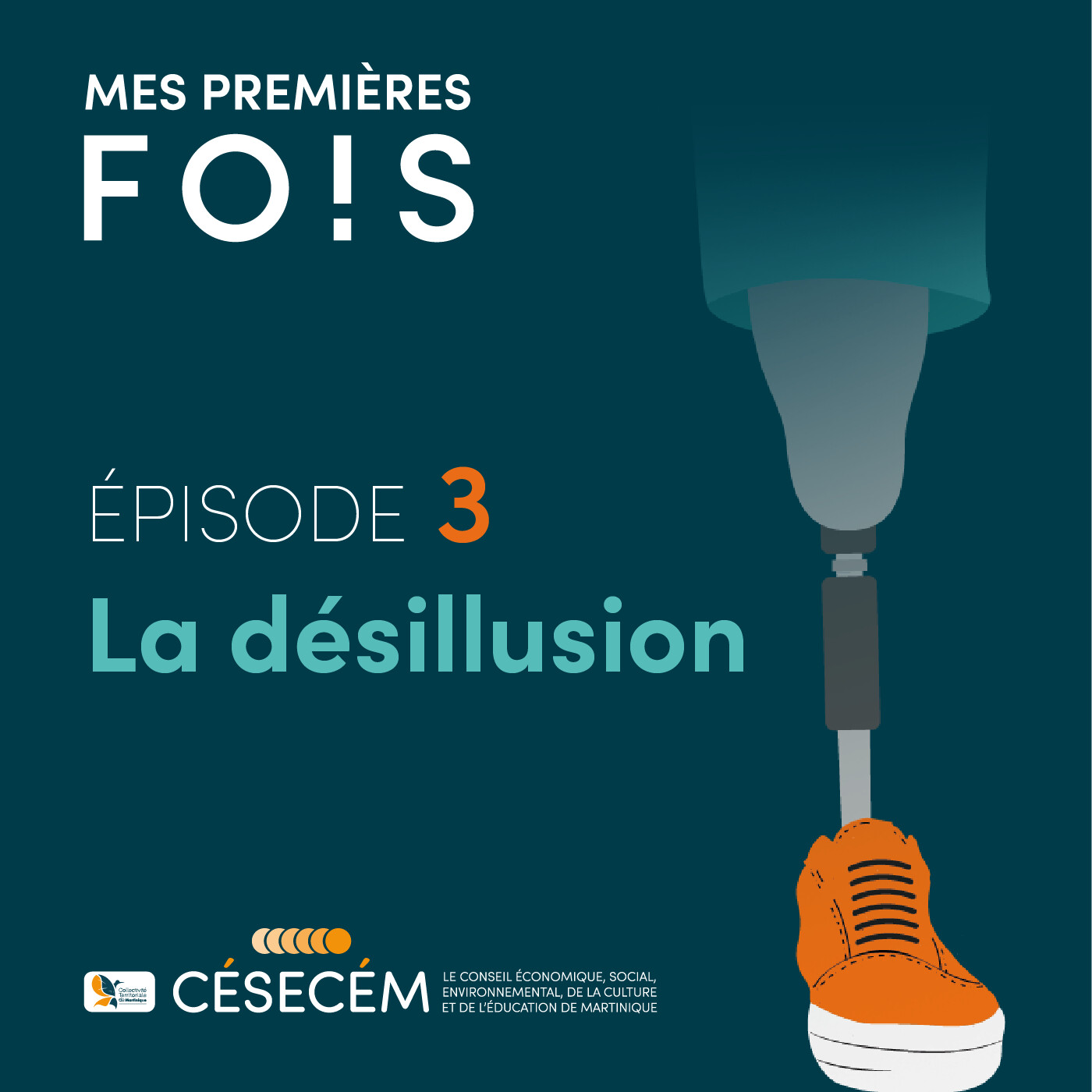 La désillusion - Episode 3