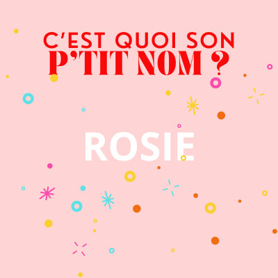 Rosie, le prénom choisi sans se consulter cover