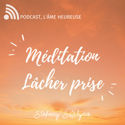 10 min pour LÂCHER PRISE - Méditation cover