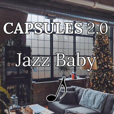 CAPSULES 2.0 : Jazz Baby cover