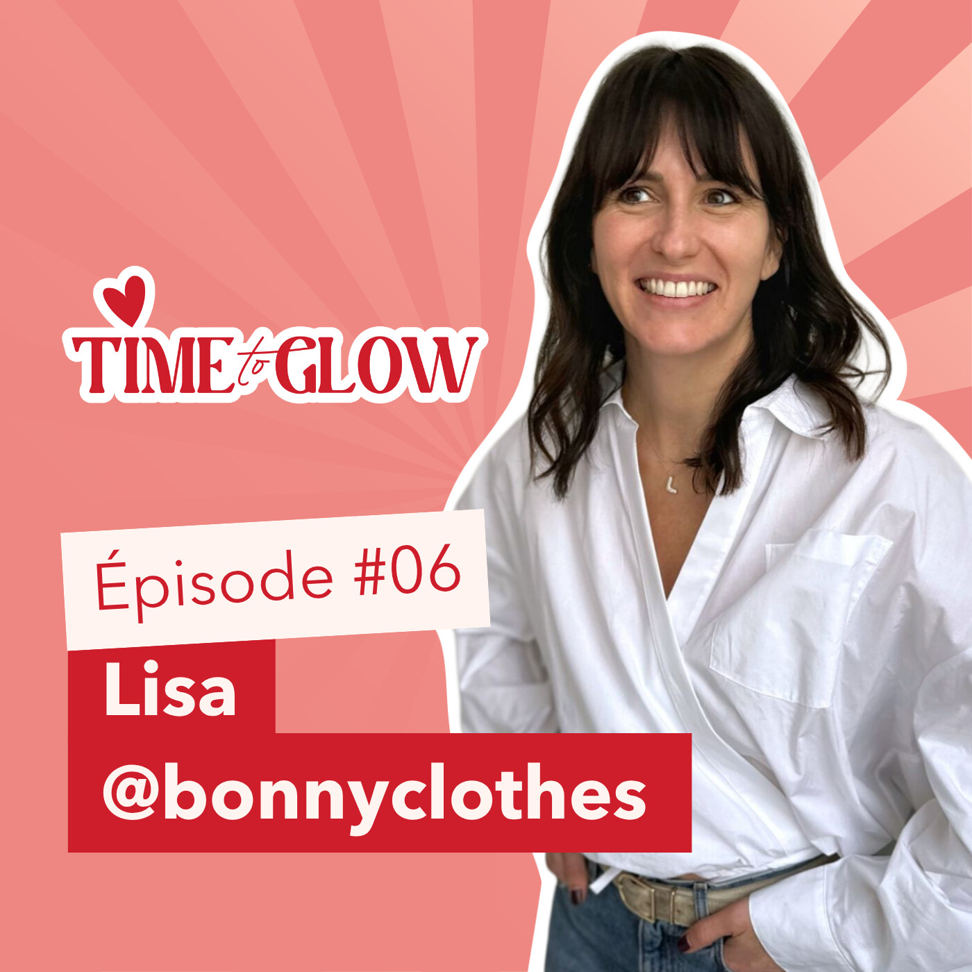 #6 Lisa | Bonny  Créer sa routine beauté comme on crée son style episode artwork