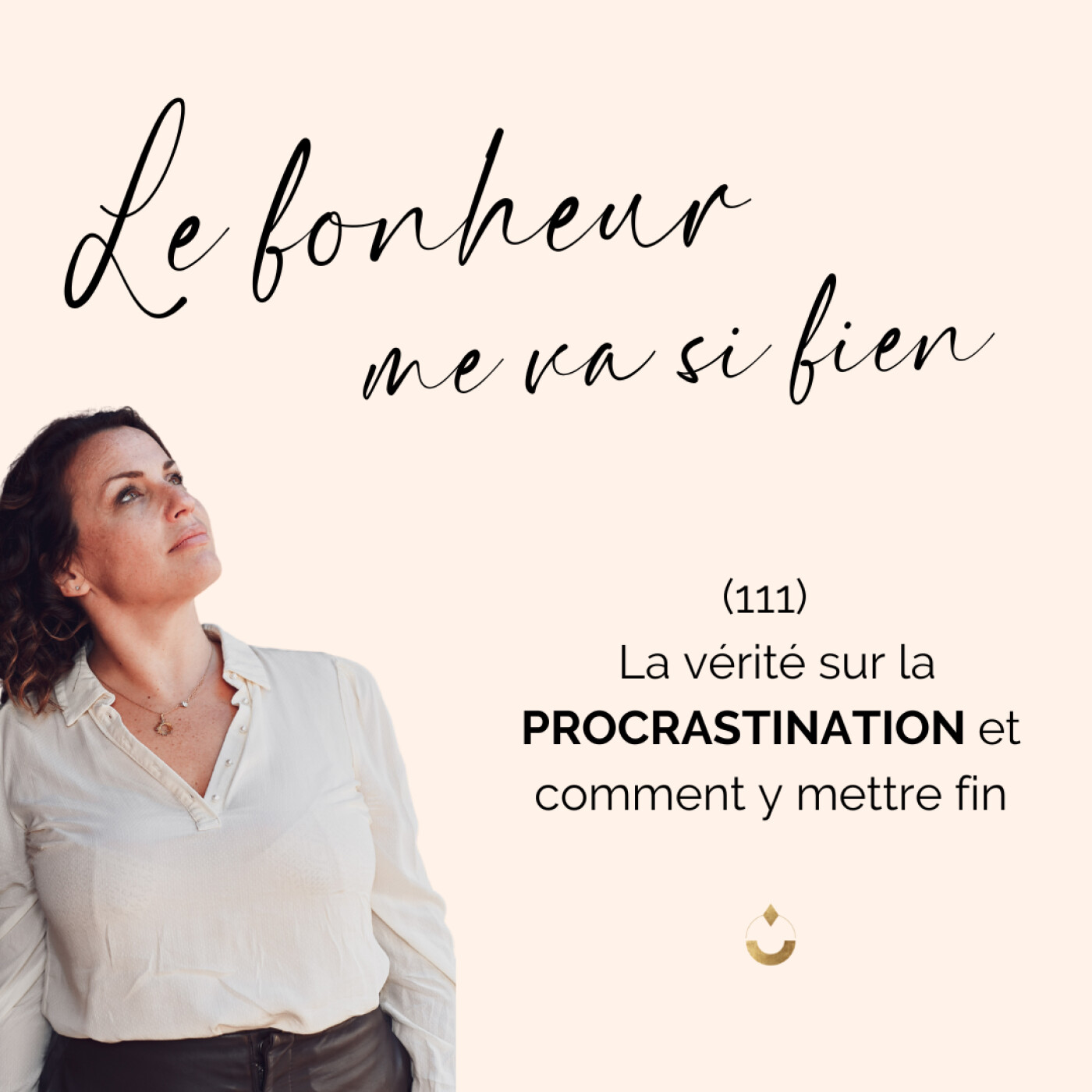 Le bonheur me va si bien