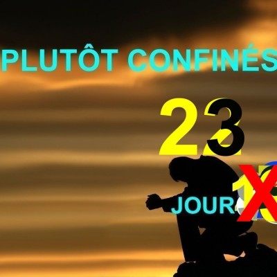 Plutôt Confinés : JOUR 23 cover