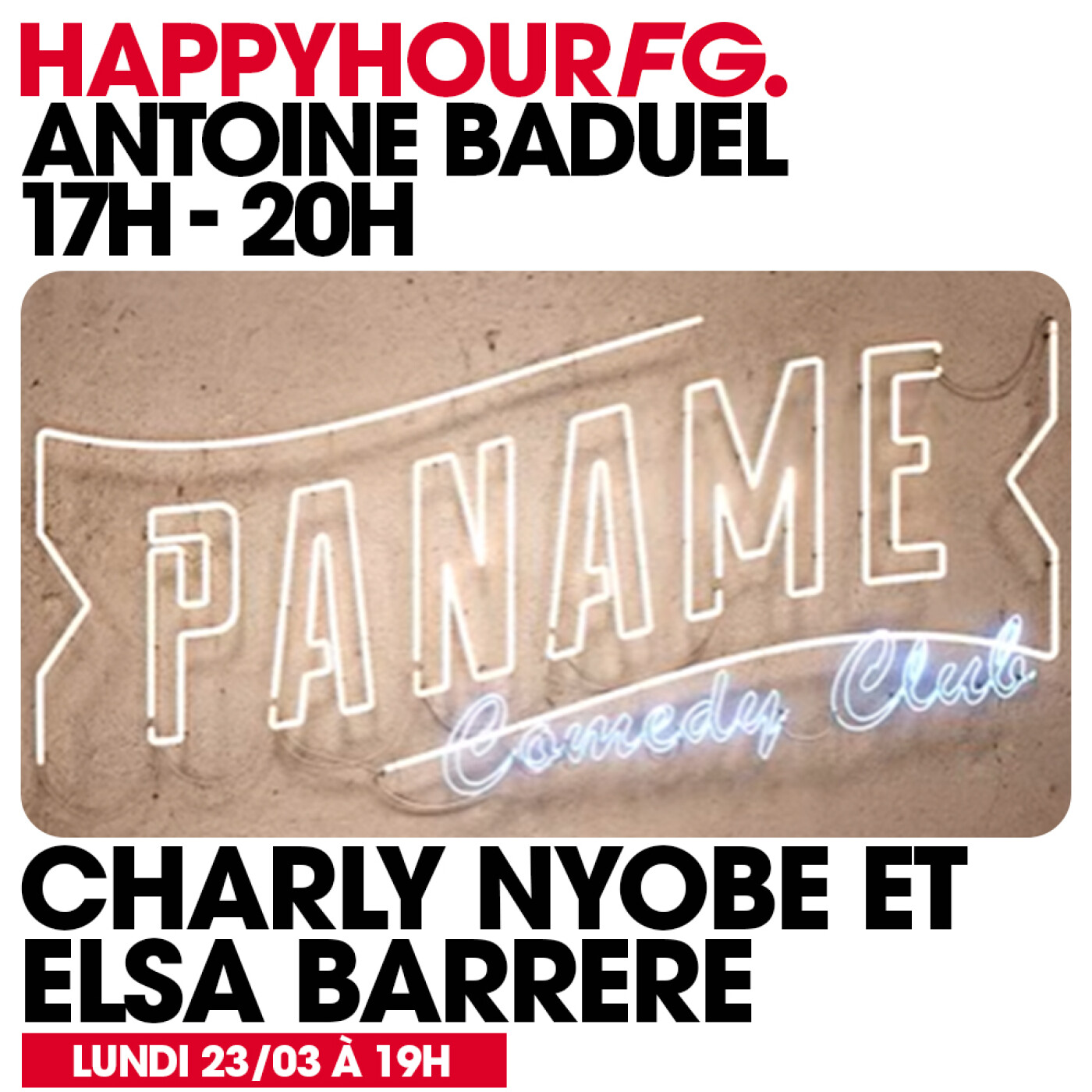 HAPPY HOUR FG AVEC ANTOINE BADUEL. L'INTERVIEW : CHARLY NYOBE & ELSA BARRERE episode artwork