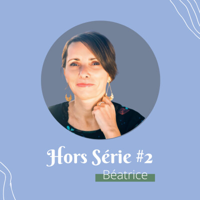 Ep2 : Équilibre et Adaptabilité : L'approche de Béatrice pour une organisation harmonieuse cover
