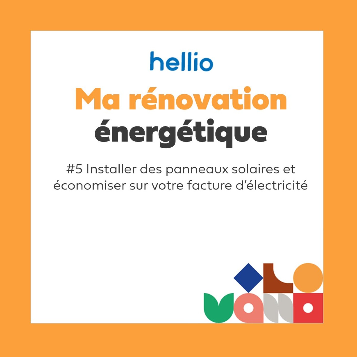 Ma rénovation énergétique par Hellio