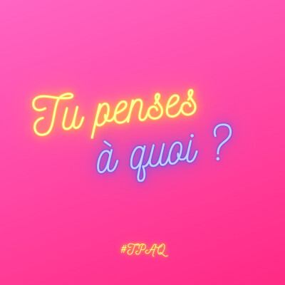 Tu penses à quoi ? #5 - Santé ! cover