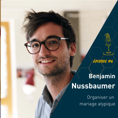 Benjamin Nussbaumer : Organiser un mariage atypique cover