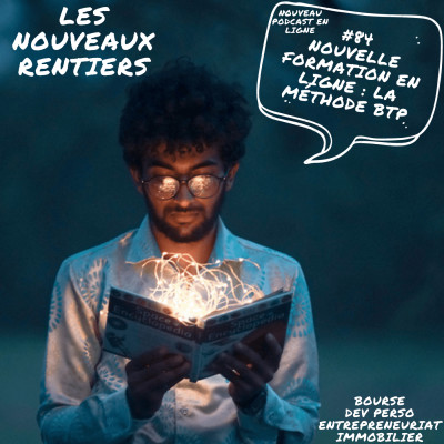 #84 Nouvelle formation GRATUITE en ligne : la méthode BTP (boost ton patrimoine) cover