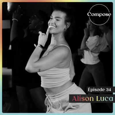 34. Alison Luca - "Faire ce que j'aime, en vivre et être heureuse" cover