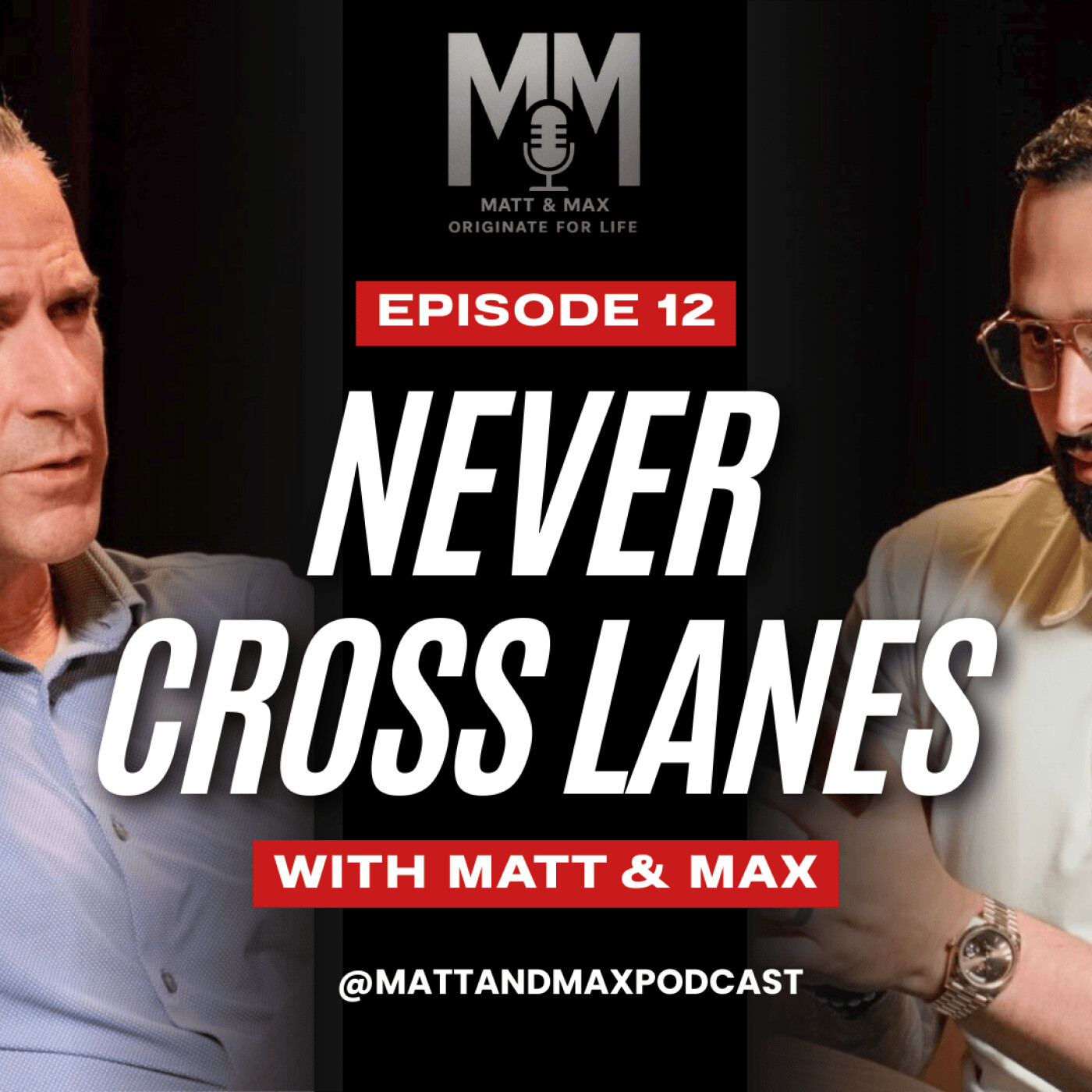 Never Cross Lanes - Originate For Life Episode 12 episode artwork