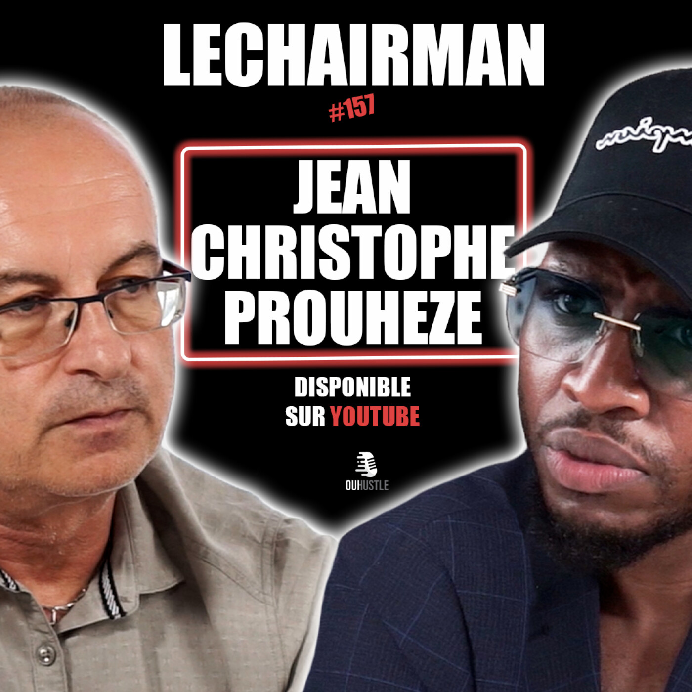 #157 LeChairman & Jean Christophe Prouheze parlent FFBS, Handicap, Google, Inclusion, Gims, Social