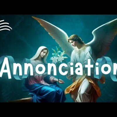 Parole et Évangile du jour | Mardi 25 mars • Annonciation du Seigneur cover