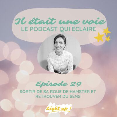 #29 - Sortir de la roue de hamster et retrouver du sens cover