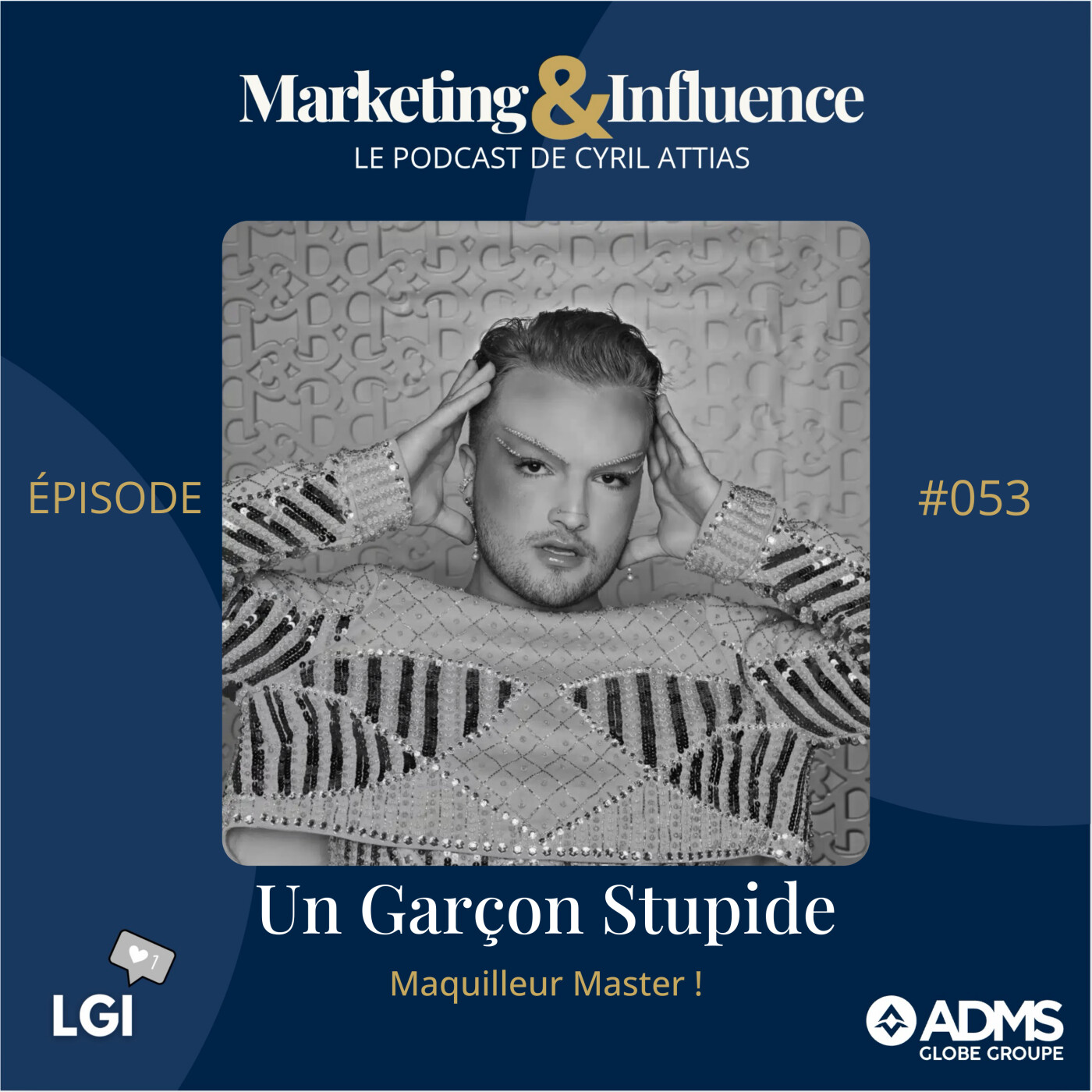 #53 - Franck - Un garçon stupide !