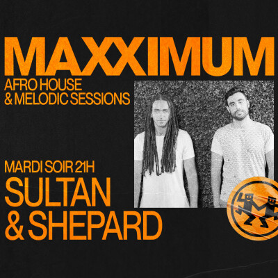 MAXXIMUM DJ'S : SULTAN & SHEPARD cover
