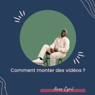 S3Ep11 : Simplifiez vos montages vidéo grâce à des processus efficaces cover