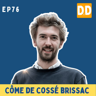 EP76 - La rénovation énergétique : par où commencer ? avec Côme de Cossé Brissac, co-fondateur de La Solive cover