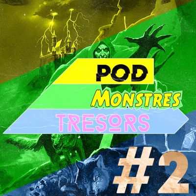 Pod Monstres Trésors - Ep 2 : Deathbringer From The Sky [Tomb. Vamp. Part. 3] cover