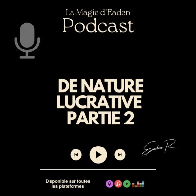 De nature Lucrative Part 2 cover