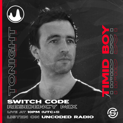 EP211 : Switch Code : Timid Boy [Tech House] cover