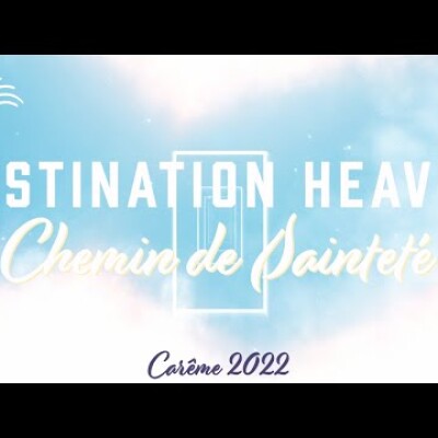 Destination HEAVEN ! Bande annonce Carême • Programme du Chemin de Sainteté quotidien 2022 cover
