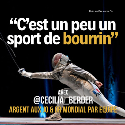 En escrime, vous êtes plutôt marathon, demi fond ou sprint ? Avec Cécilia Berder cover