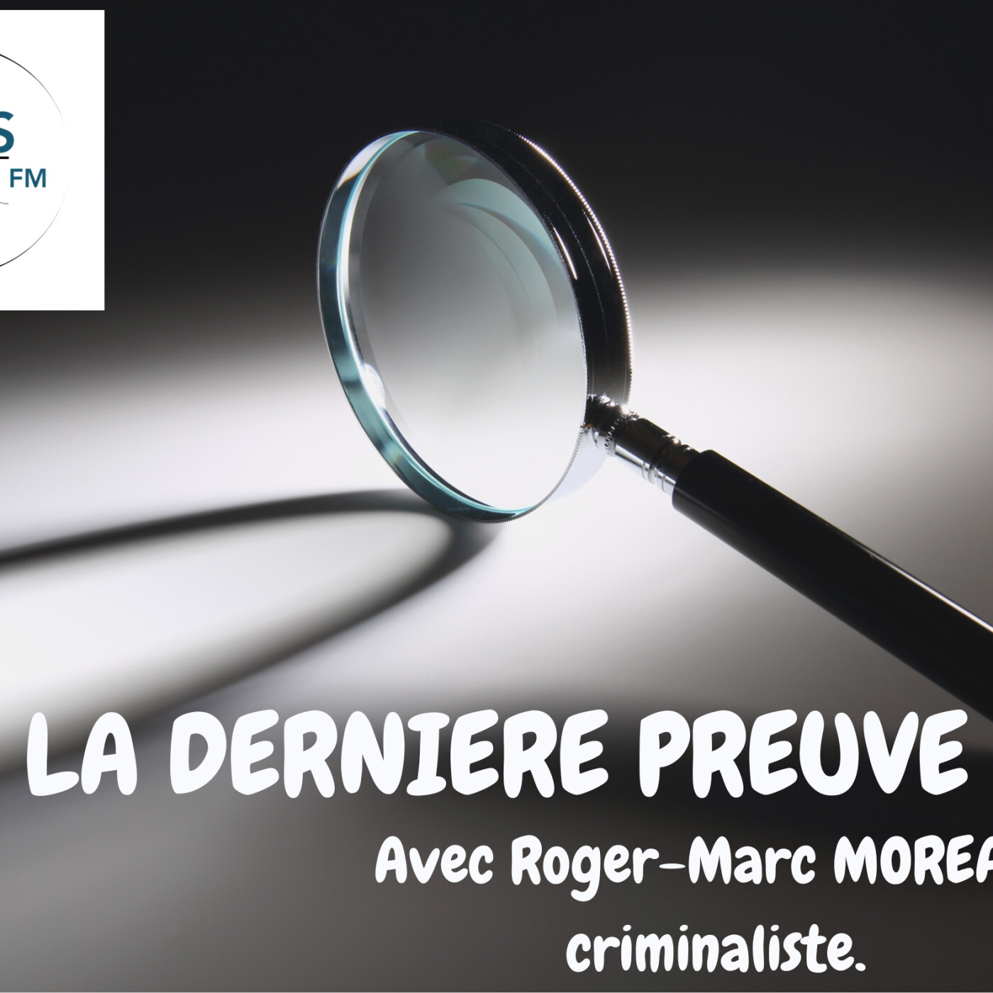 ALTIS FM - LA DERNIERE PREUVE - AFFAIRE PAQUITA PARRA - ROGER MARC MOREAU episode artwork