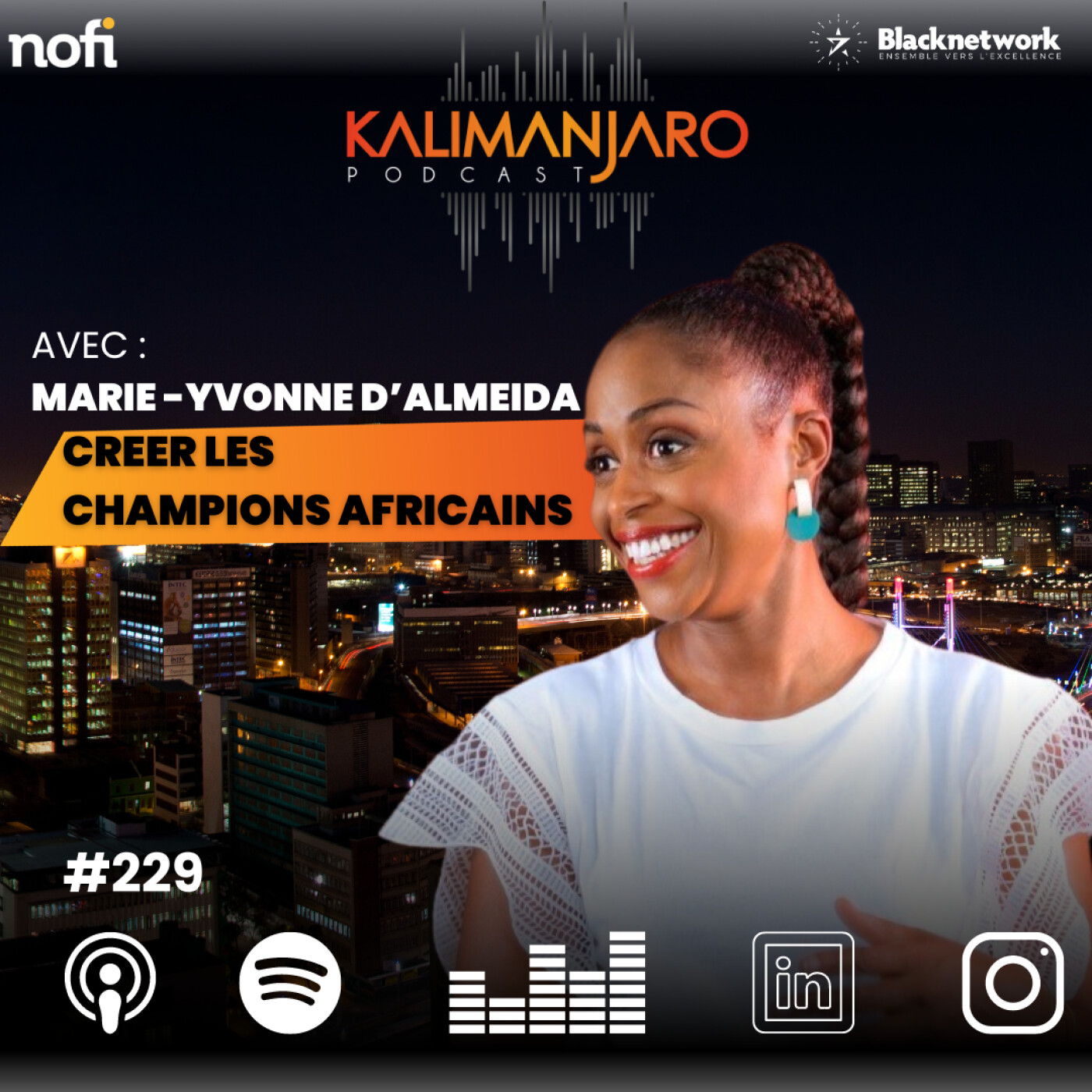 #229 Marie - Yvonne d'Almeida : un incubateur pour créer des CHAMPIONS AFRICAINS episode artwork