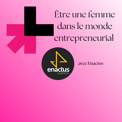 Être une femme dans le monde entrepreneurial cover