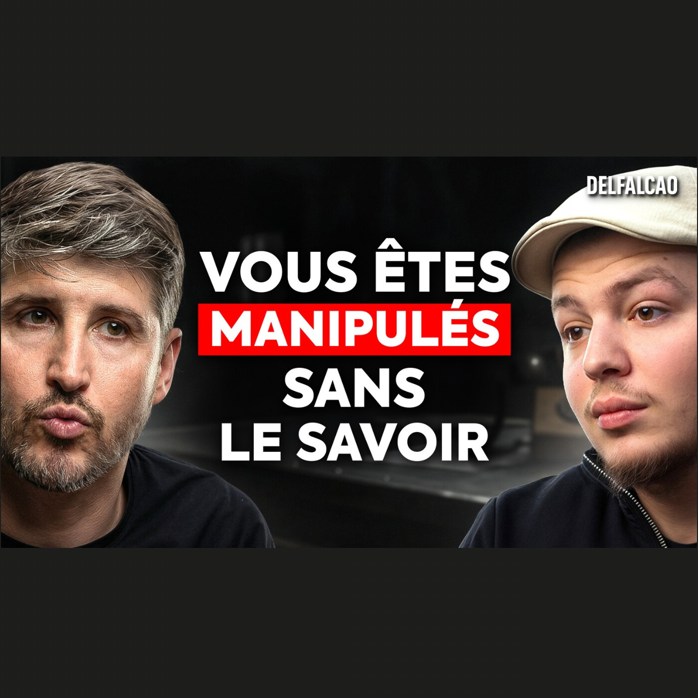 Expert en manipulation: Les techniques secrètes utilisées pour vous manipuler! episode artwork