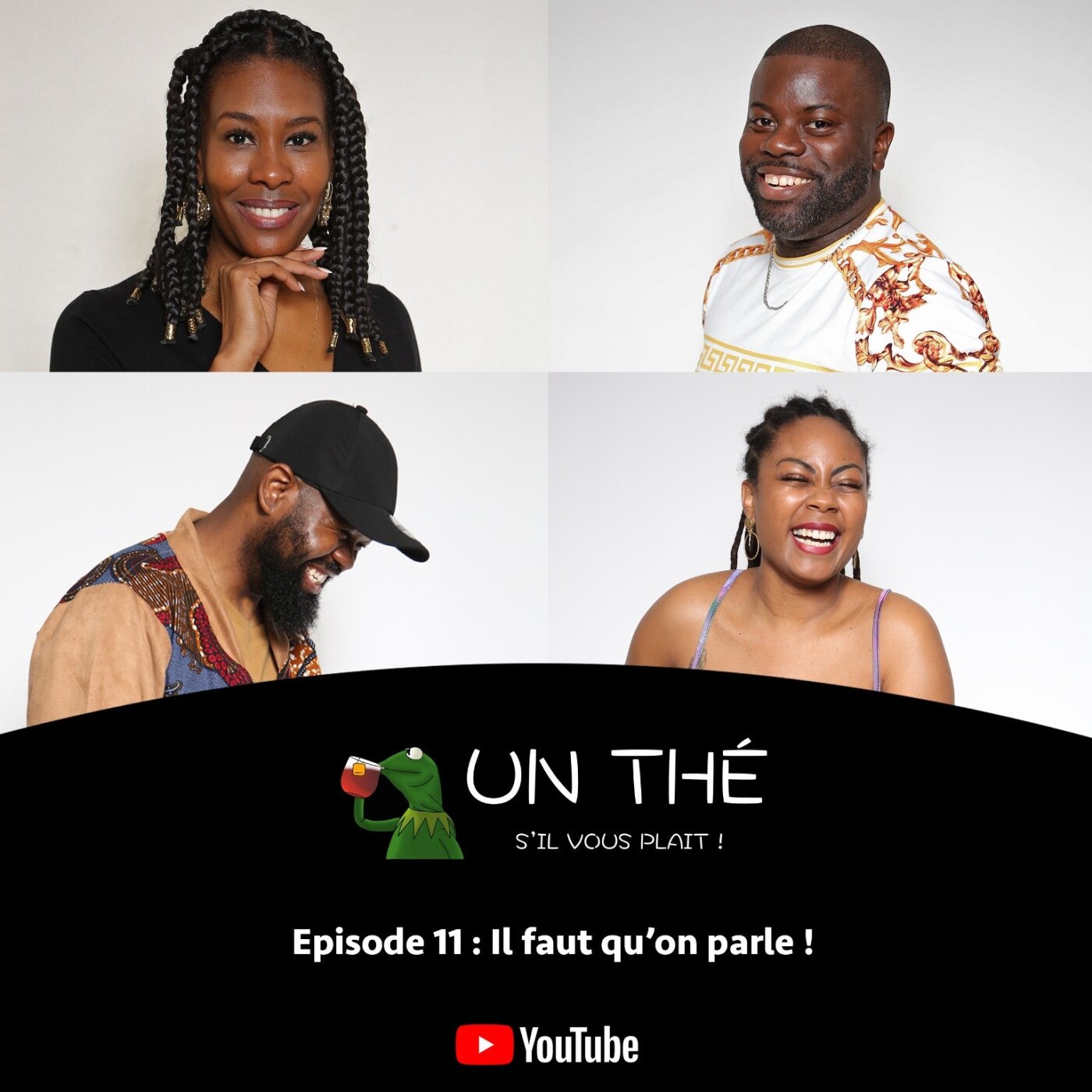 EP 11 : IL FAUT QU'ON PARLE !