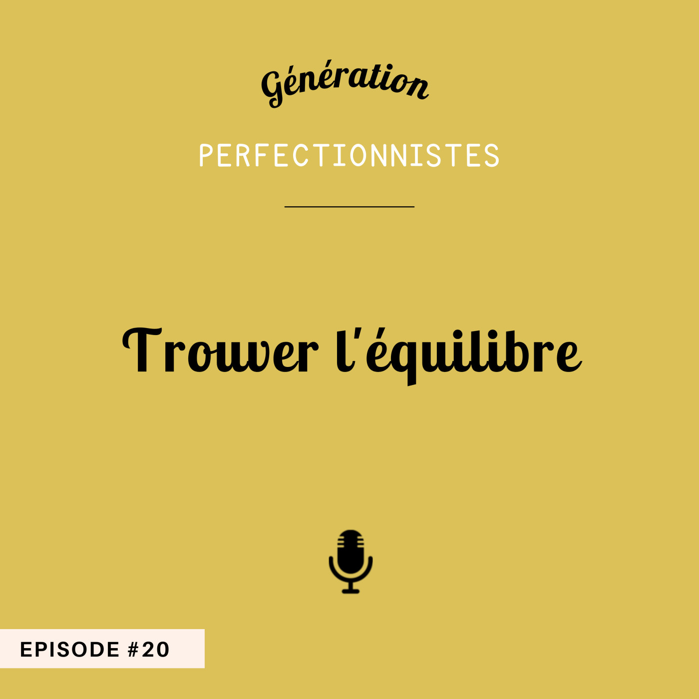 #20 - Trouver l'équilibre episode artwork