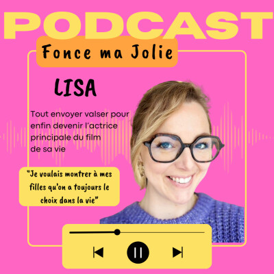 EP 7 - Lisa - Tout quitter pour enfin se choisir cover
