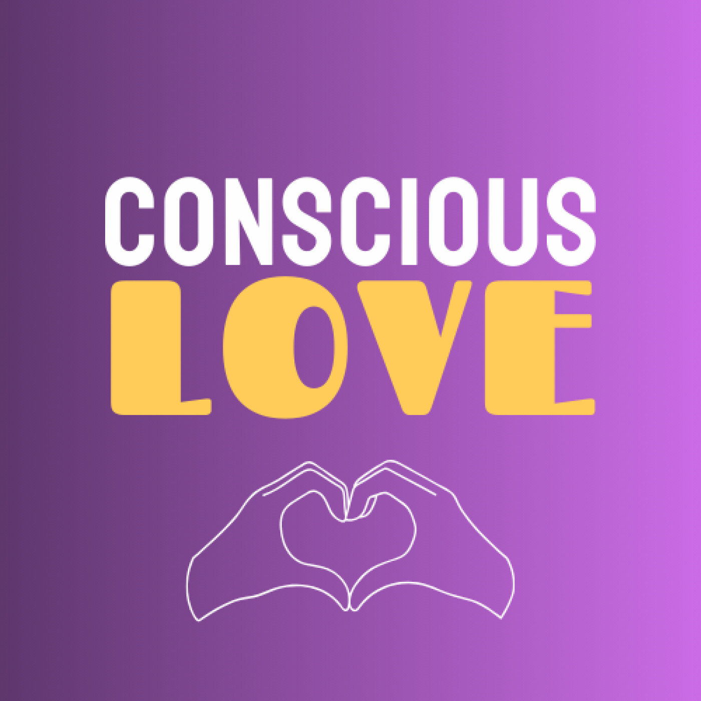 Conscious Love - Couple, relations, intimité, amour