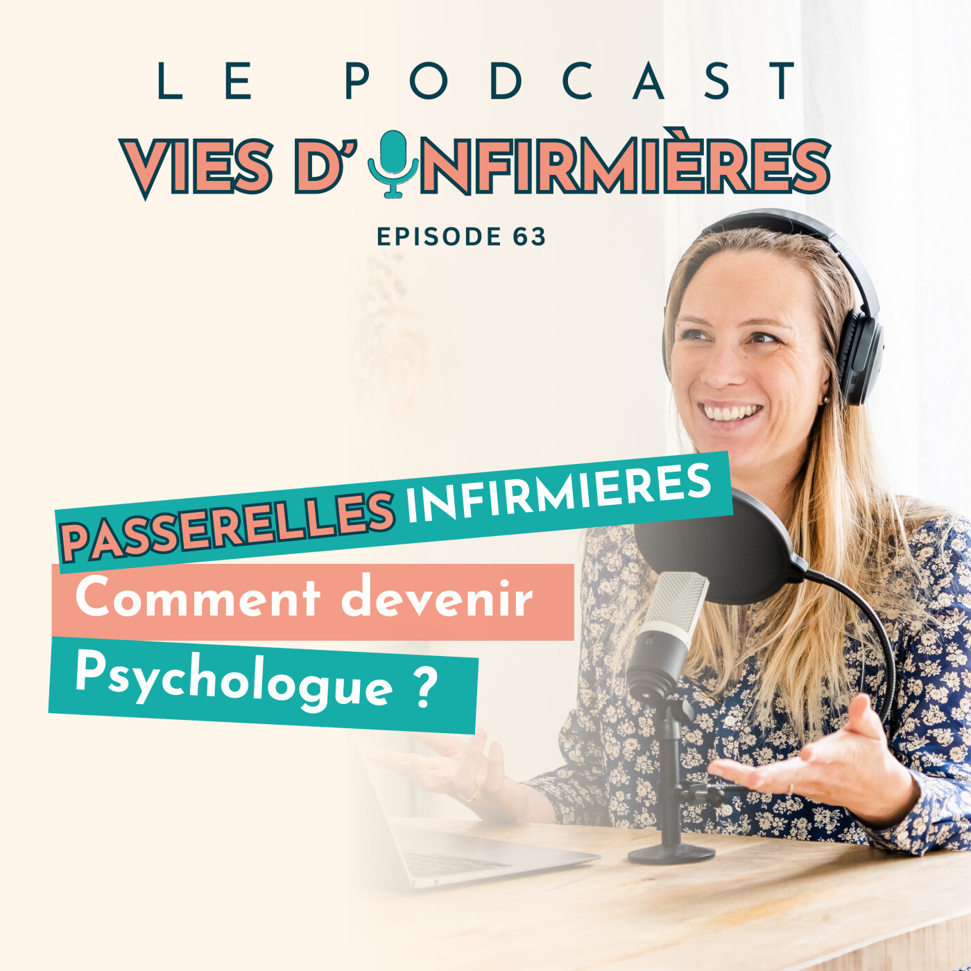#63 : Passerelles infirmières : Comment devenir psychologue ?