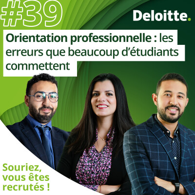 EP. #39 - Orientation professionnelle : les erreurs que beaucoup d'étudiants commettent cover