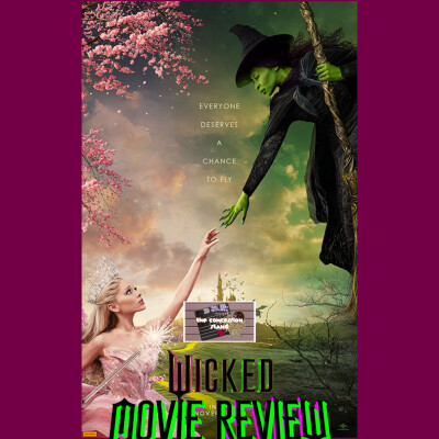 Wicked (2024) Movie Review cover