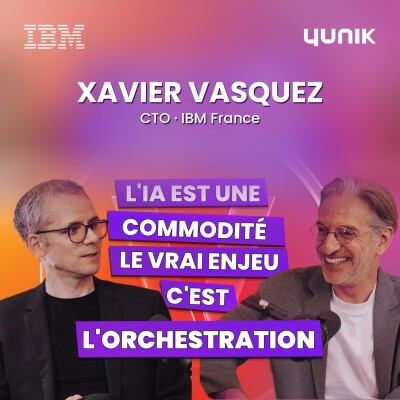 Du POC à la prod, de l'open source au quantique : la vérité technique de Xavier Vasques, IBM cover