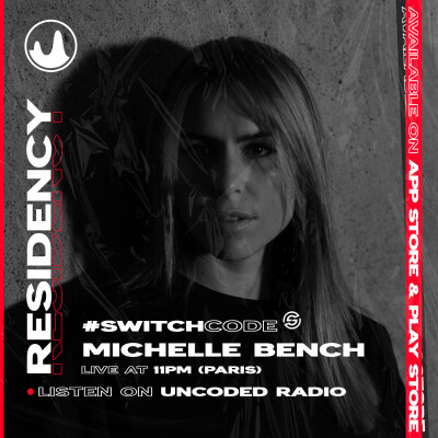 EP17 : Switch Code : Michelle Bench [Melodic Techno] cover
