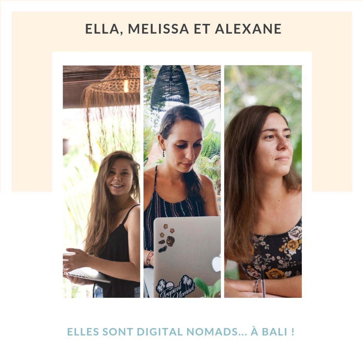 Elles sont digital nomads... à Bali !