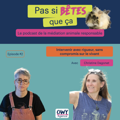 Episode 2 - Christine Dagonet, intervenante en médiation animale cover