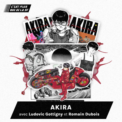 Akira, le plus grand manga de science-fiction - Ludovic Gottigny & Romain Dubois cover